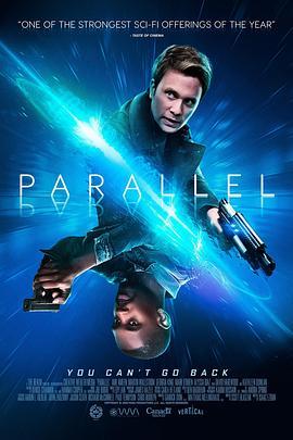 镜像世界 Parallel (2017) - 毒蛇电影