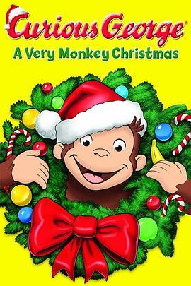 Curious George: A Very Monkey Christmas  (2009) - 毒蛇电影