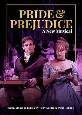 傲慢与偏见：新音乐剧 Pride and Prejudice: A New Musical (2020) - 毒蛇电影