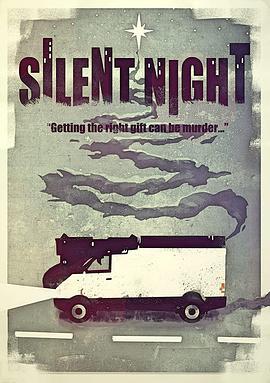 Silent Night  (2020) - 毒蛇电影