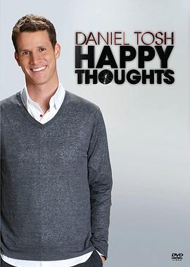 Daniel Tosh: Happy Thoughts  (2011) - 毒蛇电影