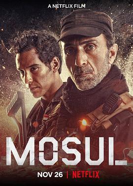 血战摩苏尔 Mosul (2019) - 毒蛇电影