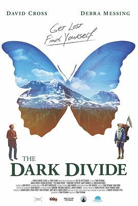 寻蝶记 The Dark Divide (2020) - 毒蛇电影