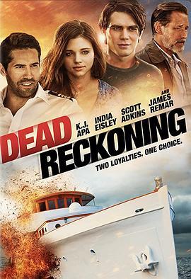 死神降临 Dead Reckoning (2020) - 毒蛇电影