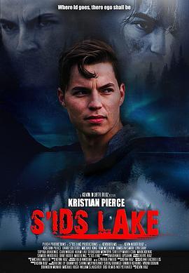 S'ids Lake  (2019) - 毒蛇电影