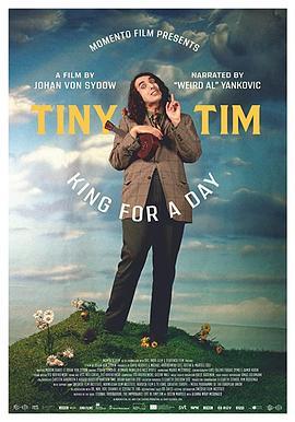 Tiny Tim: King for a Day  (2020) - 毒蛇电影