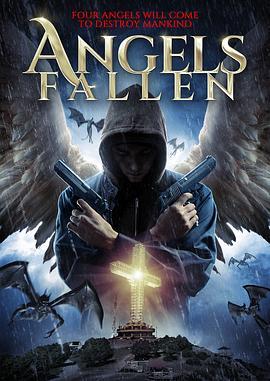 天使陨落 Angels Fallen (2020) - 毒蛇电影