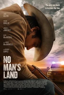 无人之地 No Man's Land (2021) - 毒蛇电影