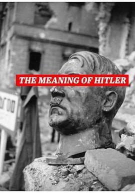 The Meaning of Hitler  (2020) - 毒蛇电影