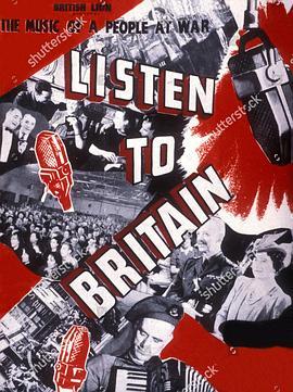 倾听不列颠 Listen to Britain (1942) - 毒蛇电影