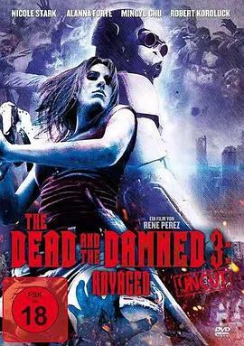 该死的亡者 3: 蹂躏 The Dead and the Damned 3: Ravaged (2018) - 毒蛇电影