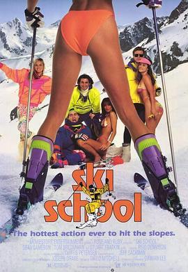 帅气新鲜人 Ski School (1990) - 毒蛇电影