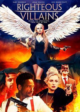 正义的恶棍 Righteous Villains (2020) - 毒蛇电影