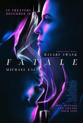 致命女郎 Fatale (2020) - 毒蛇电影