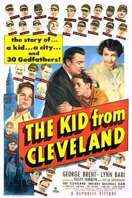 球场英杰 The Kid from Cleveland (1949) - 毒蛇电影