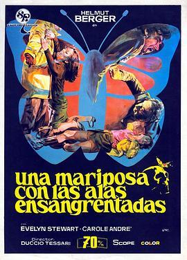 血蝶 Una farfalla con le ali insanguinate (1971) - 毒蛇电影