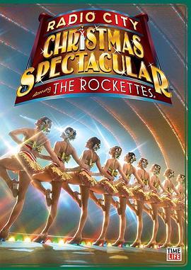 Christmas Spectacular Starring the Radio City Rockettes - At Home Holiday Special  (2020) - 毒蛇电影