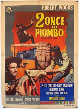 两盎司铅 2 once di piombo (1966) - 毒蛇电影