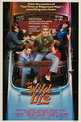 少年十五二十时 The Wild Life (1984) - 毒蛇电影