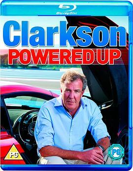 克拉克森：插电 Clarkson: Powered Up (2011) - 毒蛇电影