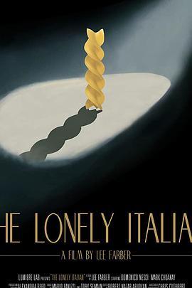 The Lonely Italian  (2016) - 毒蛇电影