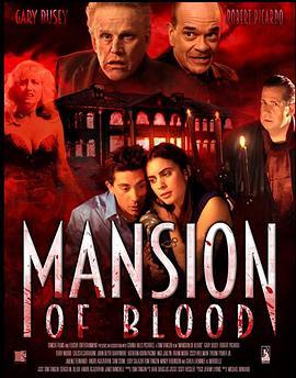 Mansion of Blood  (2012) - 毒蛇电影