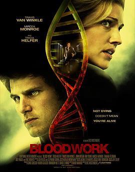 Bloodwork  (2010) - 毒蛇电影