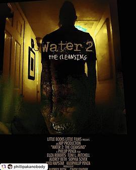 水之下2: 清洁之时 Water 2: The Cleansing (2020) - 毒蛇电影