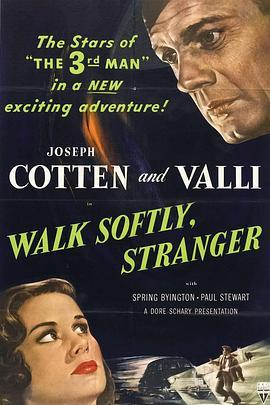 虎盗情魔 Walk Softly, Stranger (1950) - 毒蛇电影