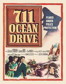 赌城煞星 711 Ocean Drive (1950) - 毒蛇电影