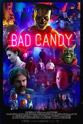 惊聚万圣节 Bad Candy (2020) - 毒蛇电影