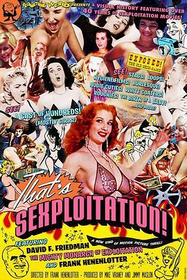 那是性冲动！ That's Sexploitation! (2013) - 毒蛇电影