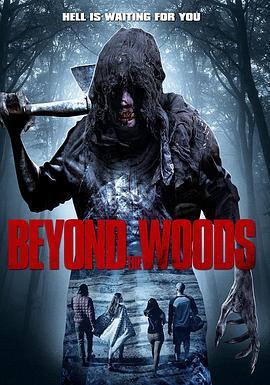 在林中 Beyond the Woods (2018) - 毒蛇电影