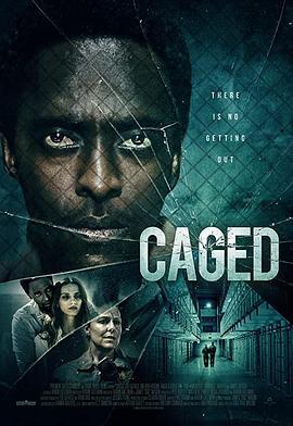 监禁 Caged (2021) - 毒蛇电影