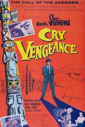 千里歼仇 Cry Vengeance (1954) - 毒蛇电影