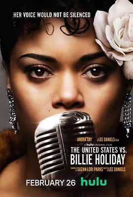 美国诉比莉·哈乐黛 The United States vs. Billie Holiday (2021) - 毒蛇电影