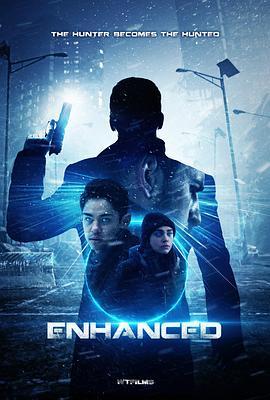 超能力截杀 Enhanced (2019) - 毒蛇电影