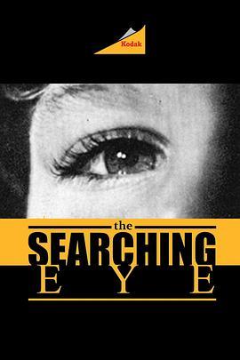 探求的眼睛 The Searching Eye (1964) - 毒蛇电影