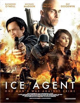 ICE Agent  (2013) - 毒蛇电影