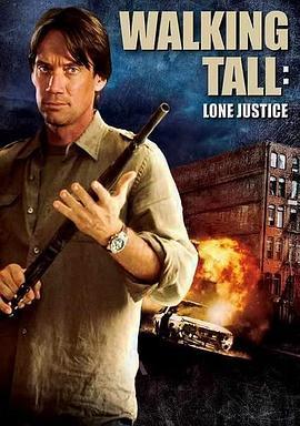 威震八方3 Walking Tall: Lone Justice (2007) - 毒蛇电影