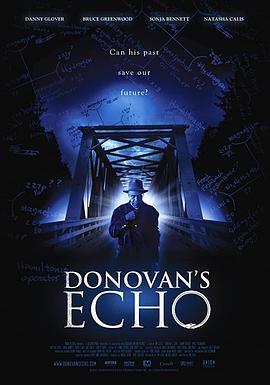 多诺万的回声 Donovan's Echo (2011) - 毒蛇电影