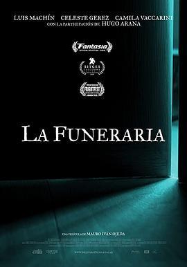 殡葬人之家 La Funeraria (2020) - 毒蛇电影