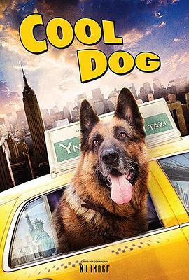 酷狗 Cool Dog (2010) - 毒蛇电影