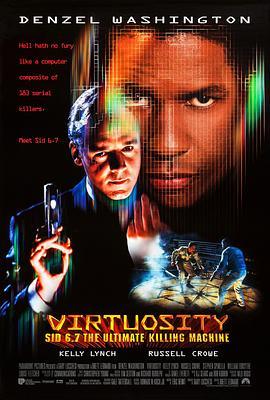 时空悍将 Virtuosity (1995) - 毒蛇电影