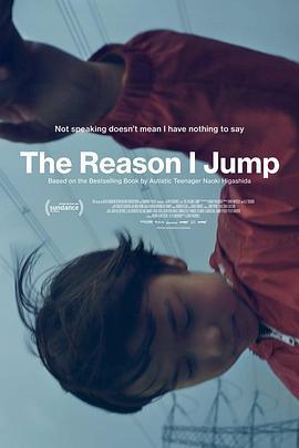 跳跃的原因 The Reason I Jump (2020) - 毒蛇电影