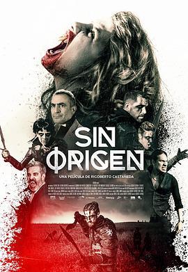 未知起源 Sin Origen (2018) - 毒蛇电影