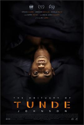 讣告惊情 The Obituary of Tunde Johnson (2019) - 毒蛇电影