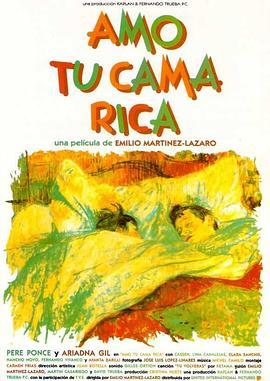 恋上你的床 amo tu cama rica (1992) - 毒蛇电影