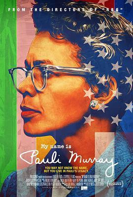 我叫保利·默里 My Name Is Pauli Murray (2021) - 毒蛇电影