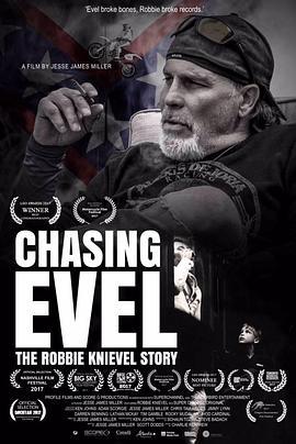 Chasing Evel: The Robbie Knievel Story  (2017) - 毒蛇电影